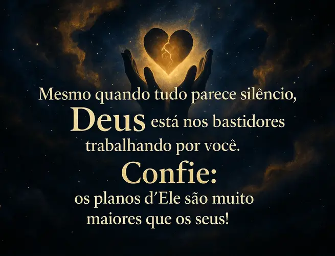 Mãos erguidas sob céu estrelado com coração brilhante, mensagem de fé e confiança em Deus.