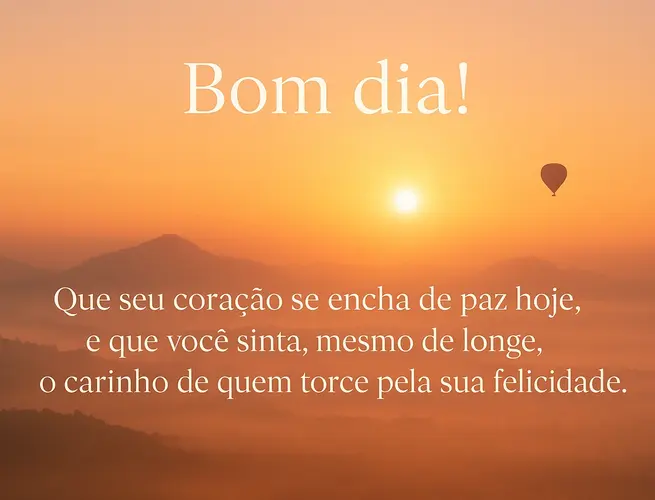 Paisagem suave com balão no horizonte e texto sobre paz interior e afeto sincero.